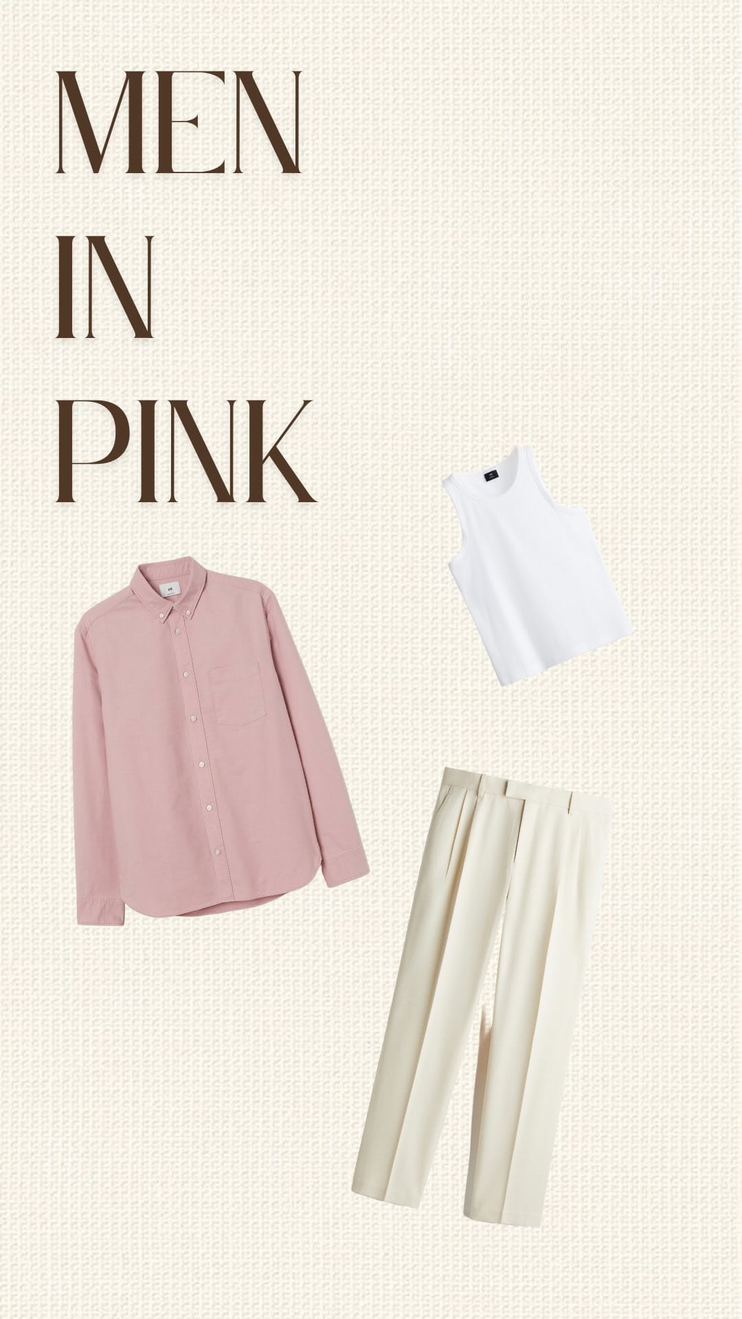 Follow & Comment “Link” 🩷
• MEN IN PINK •
Who says pink isn’t for men? This effortlessly stylish pink shirt layered over a white ribbed tank top and paired with cream trousers proves otherwise. Perfect for summer brunches, casual day outs, or even a relaxed evening event, this fit combines elegance and comfort effortlessly. Pair it with loafers for a classic touch or clean sneakers for a modern vibe. Pink isn’t just a color; it’s a confident style statement, time to make it yours!
#mensfashion #pinkshirtstyle #summeressentials #breakingstereotypes #timelessstyle #smartcasualstyle  #mensstyleguide #effortlessfashion #everydaymenswear #oldmoney