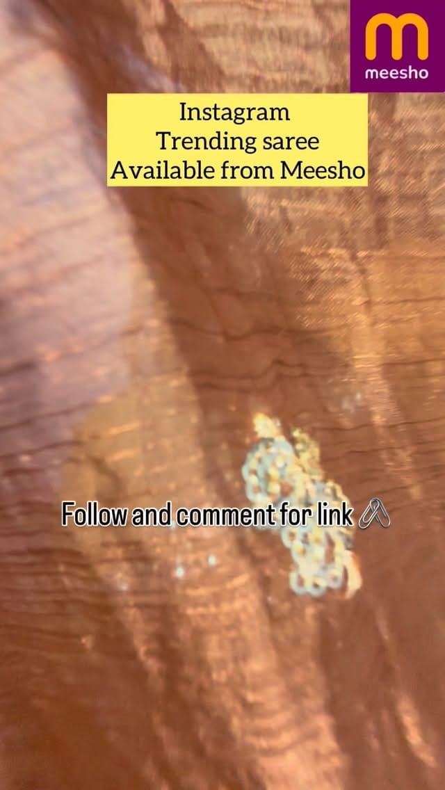 Follow & comment for link @meeshoapp
@sellonmeesho 
#meesho #trendingreels #viral #meeshohaul #saree #reels #followers #song #comment #meeshofinds2025❤️ #meeshohàul #meeshofashion #meeshoreview #meeshoshopping #meeshocreator #meeshoapp #followｍe #followlikecomment #foryou #explorepage #explore #telugufashion #telugucreator #fashion #love #fashioncontent #fashioncreator #meeshoapp #comment #reelitfeelit #jumkas #jewellery #saree