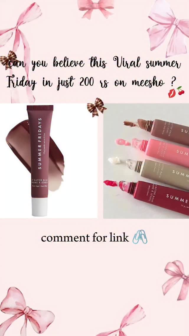 Viral summer Friday in just 200 rs on Meesho 💋🍒Comment for link 🖇️ 
.
.
.
[Meeshofinds , meesho, meeshohaul, affordable , summerfriday, meesho affordable finds, trending, viralvideo, affordablefinds] 
.
.
#meeshofinds #meeshohaul #meeshoshopping #affordable #summerfriday #meesho  #trending #viralvideo  #affordablefinds #lipgloss #lipglossfinds #explorepage #fyp #trendingreels #ugc #lipglaze #summerfriday